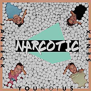 YouNotUs, Janieck & Senex - Narcotic