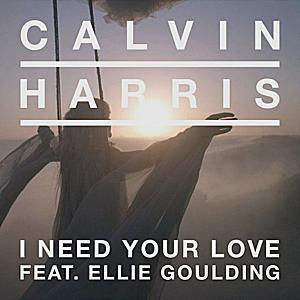 Calvin Harris feat. Ellie Goulding - I Need Your Love