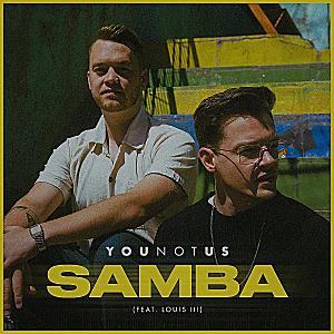 YouNotUs feat. Louis III - Samba
