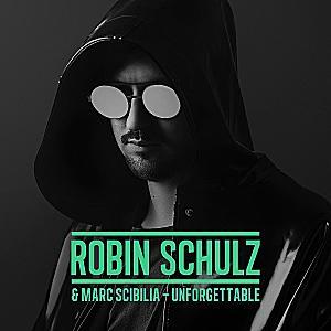 Robin Schulz & Marc Scibilia - Unforgettable