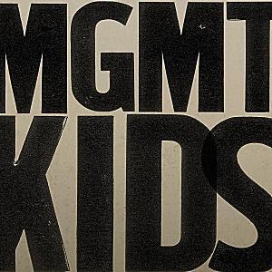 MGMT - Kids