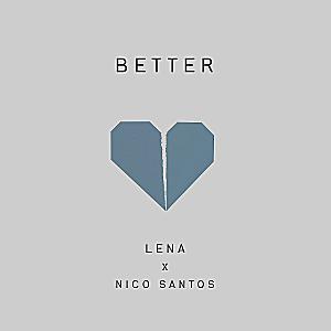 Lena & Nico Santos - Better